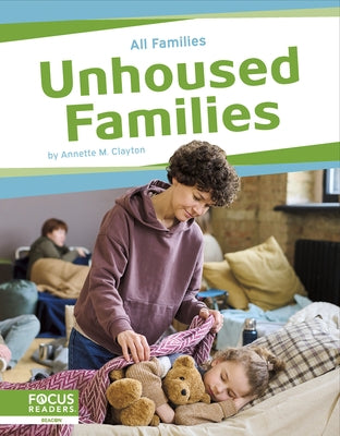 Unhoused Families by Clayton, Annette M.