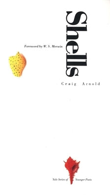 Shells by Arnold, Craig