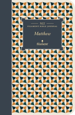 NLT Filament Bible Journal: Matthew (Softcover) by Tyndale