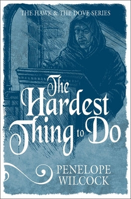 The Hardest Thing to Do by Wilcock, Penelope