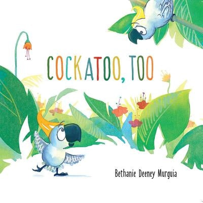 Cockatoo, Too by Murguia, Bethanie Deeney