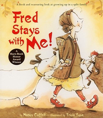 Fred Stays with Me! by Coffelt, Nancy