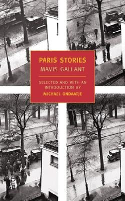 Paris Stories by Gallant, Mavis