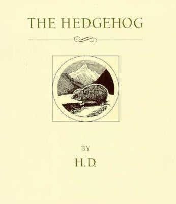 The Hedgehog: A Story by Doolittle, Hilda