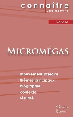 Fiche de lecture Micromégas de Voltaire (Analyse littéraire de référence et résumé complet) by Voltaire