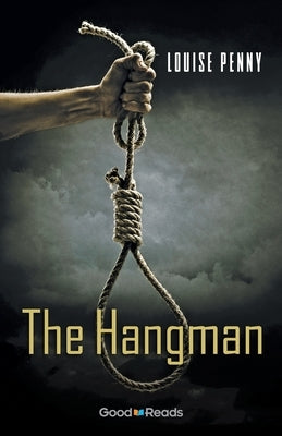 The Hangman by Penny, Louise