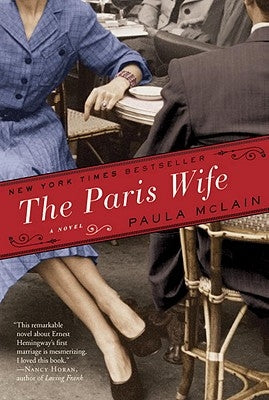 The Paris Wife by McLain, Paula