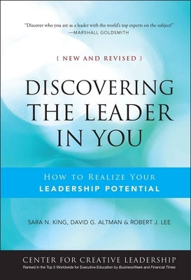 Discovering the Leader in You, New and Revised by King, Sara N.