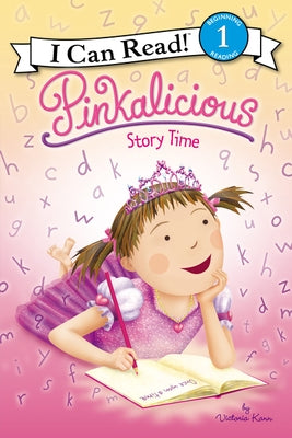 Pinkalicious: Story Time by Kann, Victoria
