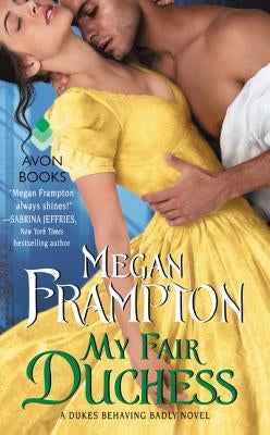 My Fair Duchess by Frampton, Megan