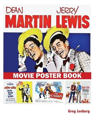 Dean Martin & Jerry Lewis Movie Poster Book by Lenburg, Greg