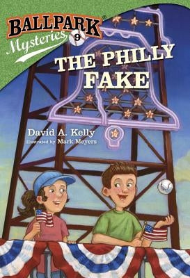 The Philly Fake by Kelly, David A.