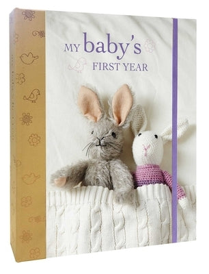 My Baby's First Year by Ryland Peters &. Small
