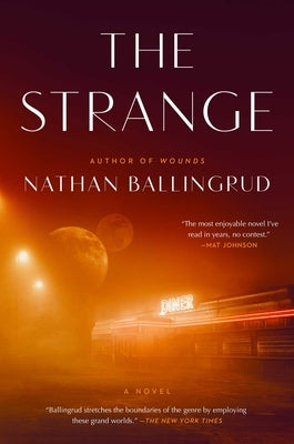 The Strange by Ballingrud, Nathan