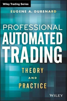 Professional Automated Trading by Durenard