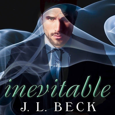Inevitable Lib/E by Beck, J. L.