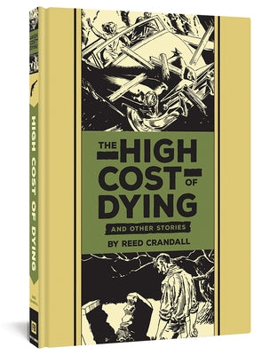 The High Cost of Dying and Other Stories by Crandall, Reed