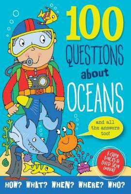 100 Questions: Oceans by Peter Pauper Press, Inc
