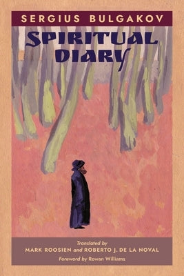 Spiritual Diary by Bulgakov, Sergius