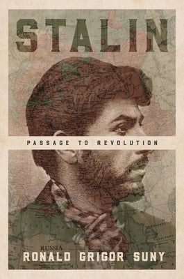 Stalin: Passage to Revolution by Suny, Ronald Grigor