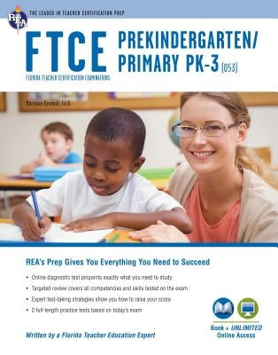 FTCE Prekindergarten/Primary Pk-3 (053) Book + Online by Willard Hall, Katrina