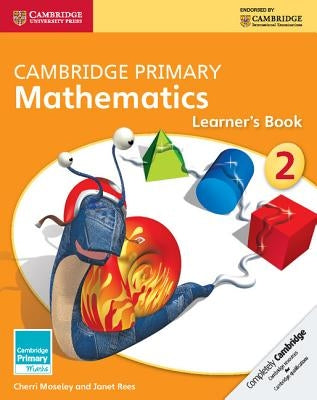 Cambridge Primary Mathematics Stage 2 Learner's Book 2 by Moseley, Cherri