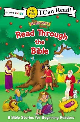 The Beginner's Bible Read Through the Bible: 8 Bible Stories for Beginning Readers by The Beginner's Bible