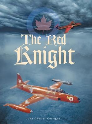 The Red Knight by Corrigan, John Charles