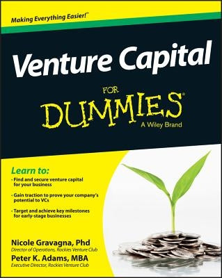 Venture Capital for Dummies by Gravagna, Nicole