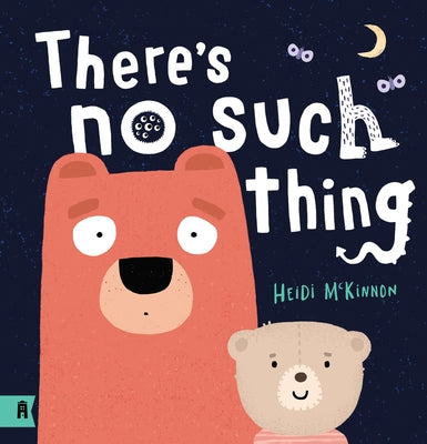 There's No Such Thing by McKinnon, Heidi
