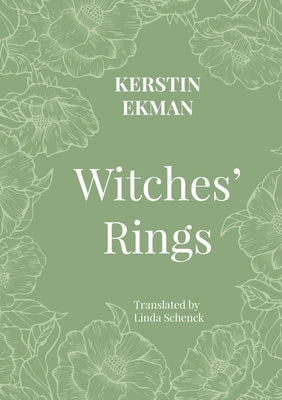 Witches' Rings by Kerstin, Ekman