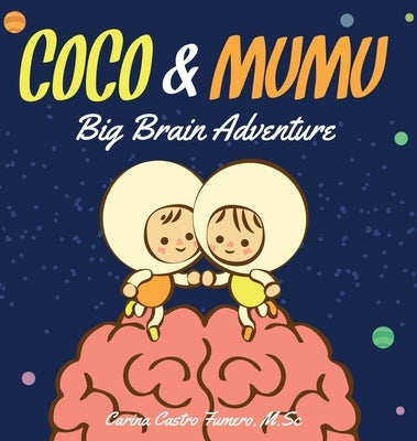 Coco & Mumu: Big Brain Adventure by Fumero, Carina