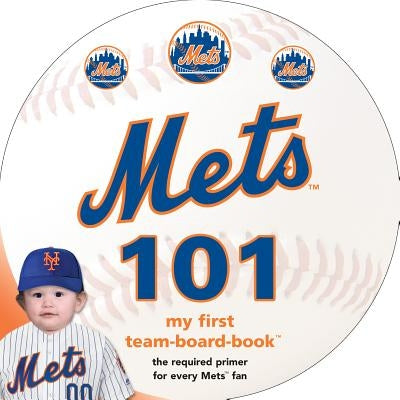 New York Mets 101 by Epstein, Brad M.