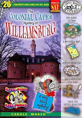 The Colonial Caper Mystery at Williamsburg by Marsh, Carole