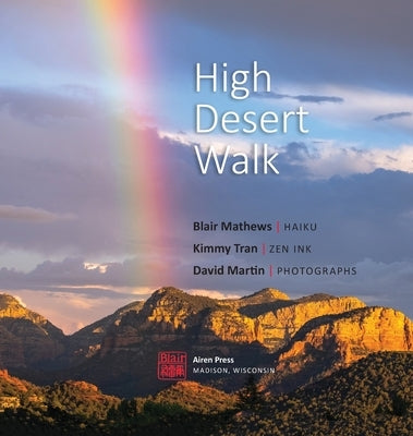 High Desert Walk by Mathews, Blair