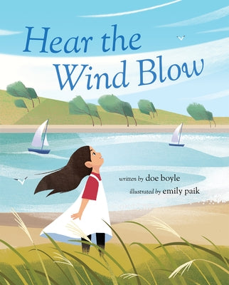 Hear the Wind Blow by Boyle, Doe