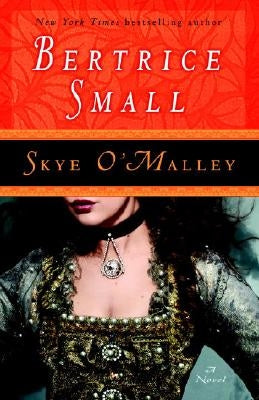 Skye O'Malley by Small, Bertrice