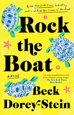 Rock the Boat by Dorey-Stein, Beck