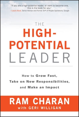 The High-Potential Leader by Charan, Ram