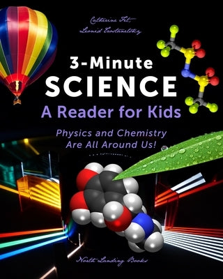 3-Minute Science: A Reader for Kids by Fet, Catherine