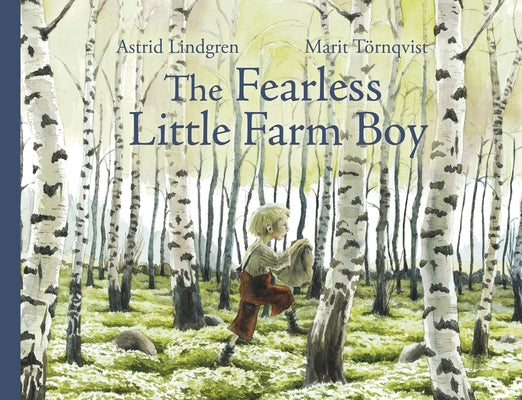The Fearless Little Farm Boy by Lindgren, Astrid