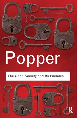 The Open Society and Its Enemies by Popper, Karl