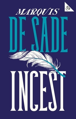 Incest by Sade, Marquis de