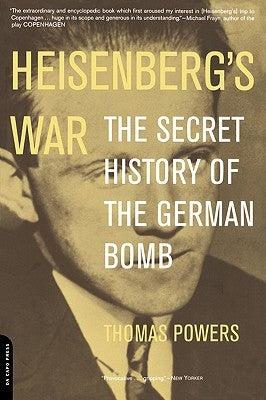 Heisenberg's War by Powers, Thomas