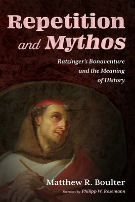 Repetition and Mythos by Boulter, Matthew R.