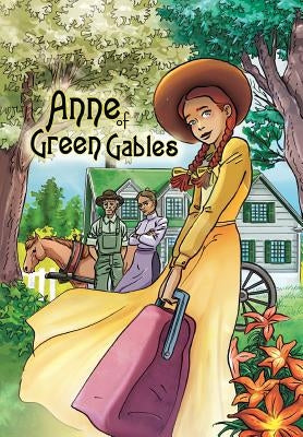 Anne of Green Gables: Graphic novel by Montgomery, Lucy Maud