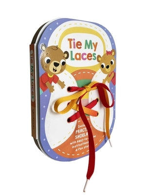 Tie My Laces: An Interactive Guidebook for 3+ Year-Olds by Igloobooks