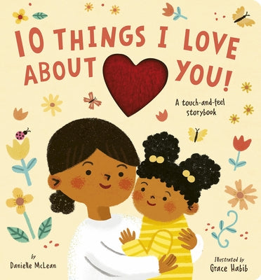 10 Things I Love about You! by McLean, Danielle