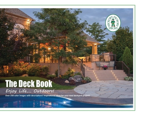 The Deck Book: Enjoy Life....Outdoors by Cunningham, Drew John