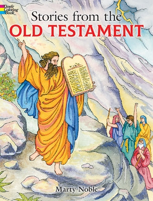 Stories from the Old Testament Coloring Book by Noble, Marty